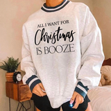 All I Want For Christmas Is Booze SVG