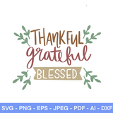 Thankful Grateful Blessed SVG