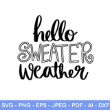 Hello Sweater Weather SVG