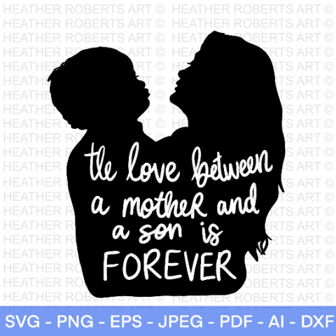 Mother and Son - Love Is Forever SVG