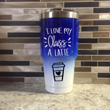 I Love My Class A Latte SVG