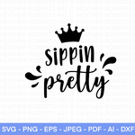 Sippin Pretty SVG