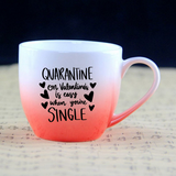 Single Quarantine Valentines Day SVG