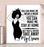 Black Woman - Never Take Away My Crown SVG
