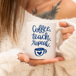 Coffee Teach Repeat SVG