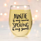 Auntie Is My Name Spoiling Is My Game SVG