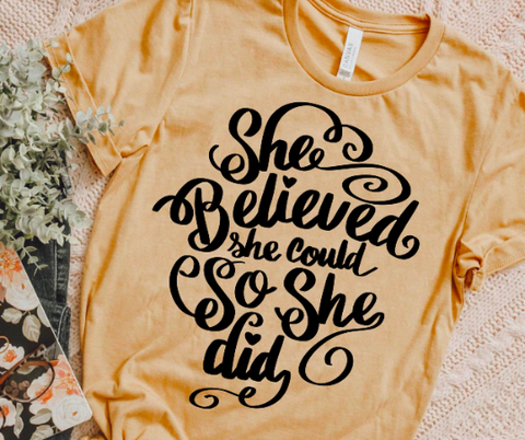 She Believed She Could So She Did SVG