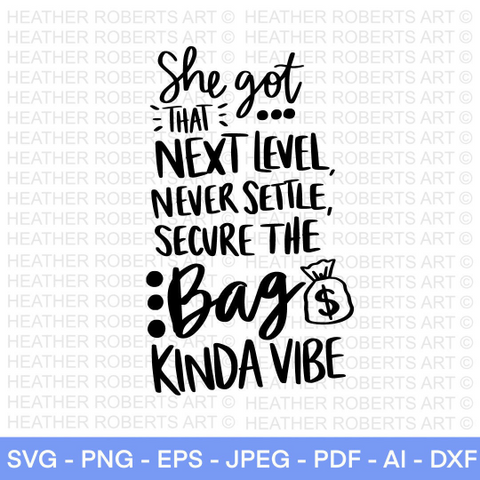 She Got That Vibe SVG