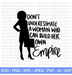 Black Woman Building Her Own Empire SVG