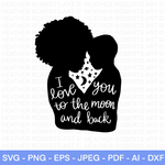 Black Mother Son, I Love You To The Moon And Back SVG