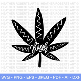 High SVG, Weed SVG, Marijuana SVG, Cannabis svg, Smoke Weed svg, High svg, Blunt svg, Rolling trays svg, Cut File Cricut svg, Silhouette