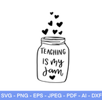 Teaching Is My Jam SVG