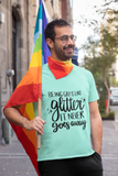 Being Gay is Like Glitter SVG